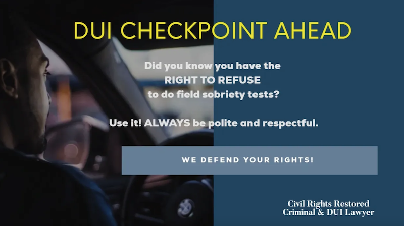 Civil Rights Restored Phoenix DUI Lawyer Ad DUI Checkpoint Ahead